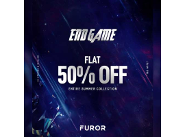 Furor End Game FLAT 50% off on Entire Summer Collection